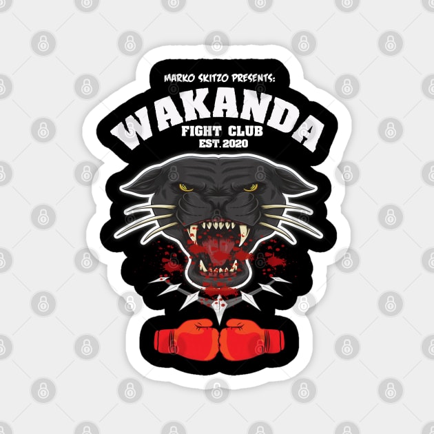 MARKO SKITZO X WAKANDA FIGHT CLUB Magnet by MarkoSkitzo