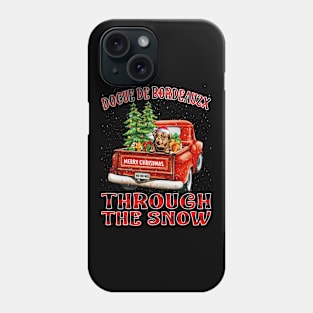 Christmas Dogue De Bordeauzx Through The Snow Dog Santa Truck Tree Phone Case