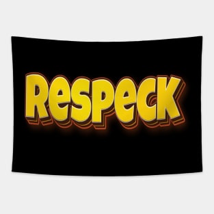 Respeck Respect Tapestry