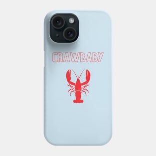 Crawbaby Phone Case