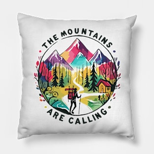 The Mountains are Calling and I Must Go - John Muir Pillow