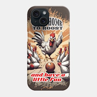 Chicken home to roost farm animal funny bowling sports Phone Case