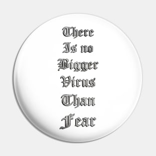 Face Masks: Inspirational Quote, There Is No Bigger Virus Than Fear, Beautiful Faith Message Gifts & Home Decor Pin