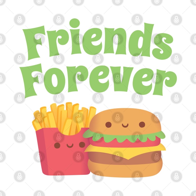 Cute Fries and Burger, Friends Forever by rustydoodle