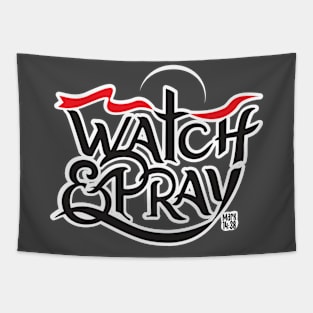 Watch&Pray Tapestry