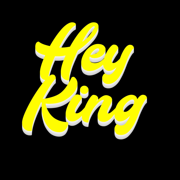 Hey King by Fly Beyond