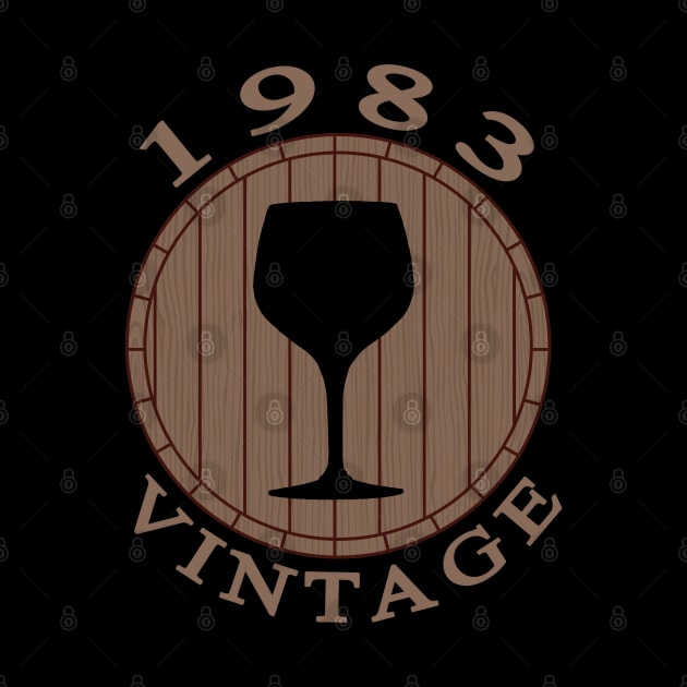 Vintage Wine Lover Birthday 1983 by TMBTM