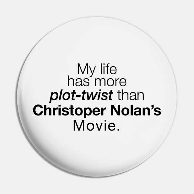 My life like Christoper Nolan's Movie Pin by yayo99