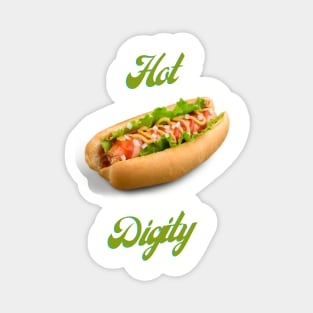 Hot digity dog Magnet