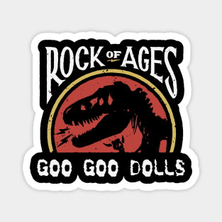 goo rock of ages Magnet