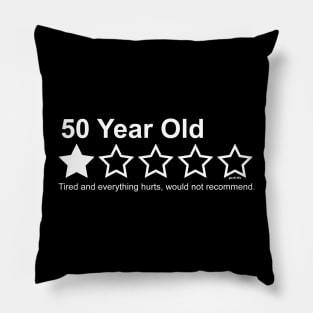 50 Year Old Pillow