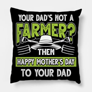Funny Saying Farmer Dad Father's Day Gift Pillow