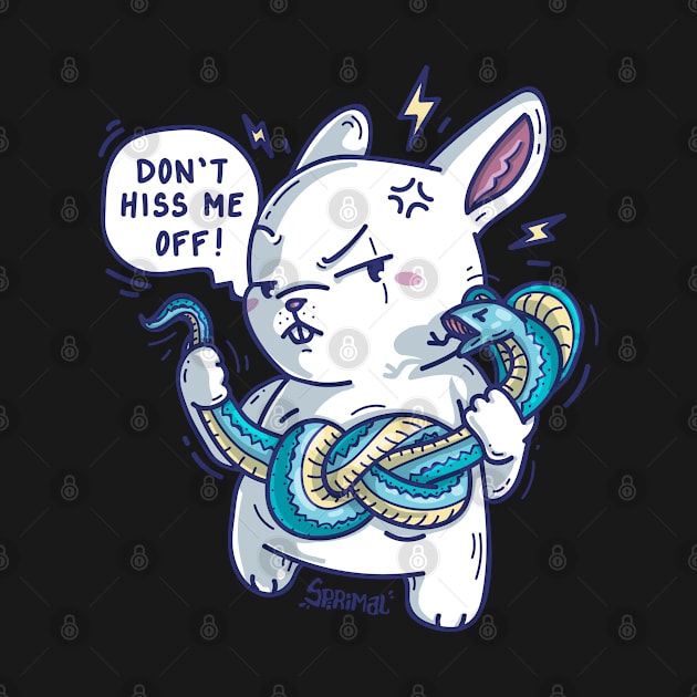 Rabbit with cobra snake saying "Don't hiss me off" funny snake pun by SPIRIMAL