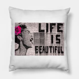 Banksy Life is Beautiful Pillow