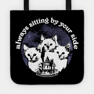 always sitting by your side #1 Tote