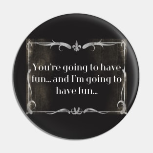 Silent Movie Quotes: Vacation 8/14 Pin