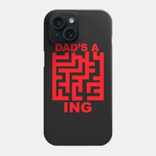 Dad's A-Maze-Ing Phone Case