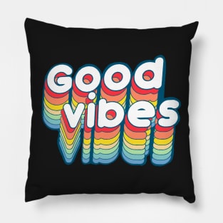 Good vibes Pillow