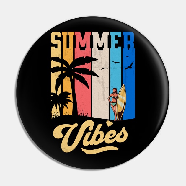 Summer Vibes Pin by Brookcliff