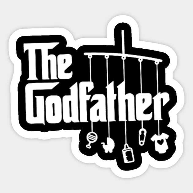 For Godfather Gift For Godfather The Godfather Pegatina Teepublic Mx For Godfather Gift For Godfather The Godfather Pegatina Teepublic Mx