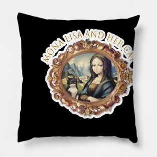 Mona Lisa and her cat Pillow