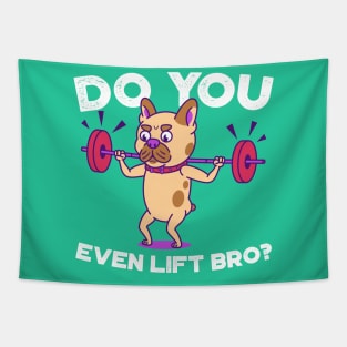 French Bulldog- Do you even lift bro? Tapestry