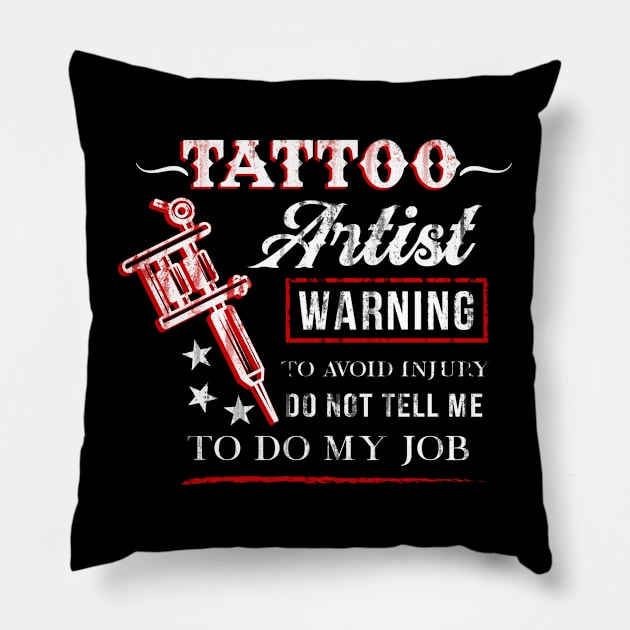 Tattoo Artist Pillow by TheBestHumorApparel