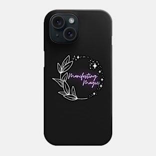 Manifesting Magic White Design Phone Case