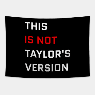 This Is Not Taylor's Version Tapestry