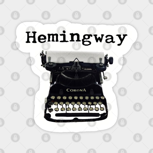 Hemingway Magnet by TenomonMalke