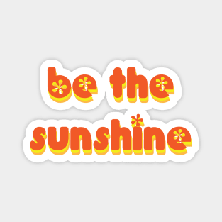 be the sunshine Magnet