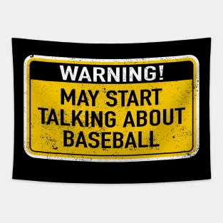 Warning May Spontaneously Start Talking About Baseball Tapestry