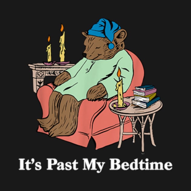 It's Past My Bedtime by Travis ★★★★★