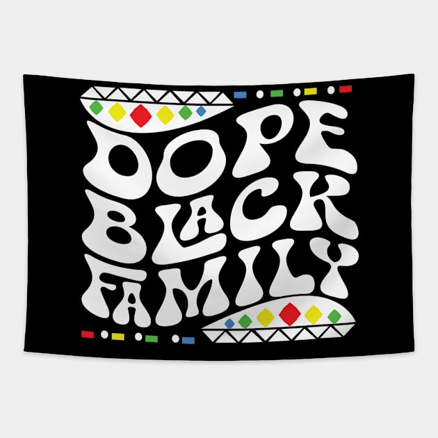 Dope Black Family Shirt Tapestry by mcoshop