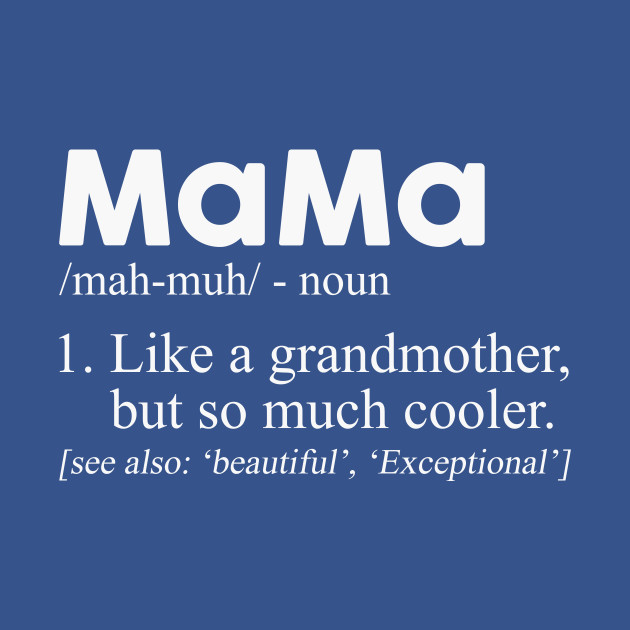 Definition Of MaMa T-Shirt Gift For Mother_s Day - Mothers Day - T-Shirt