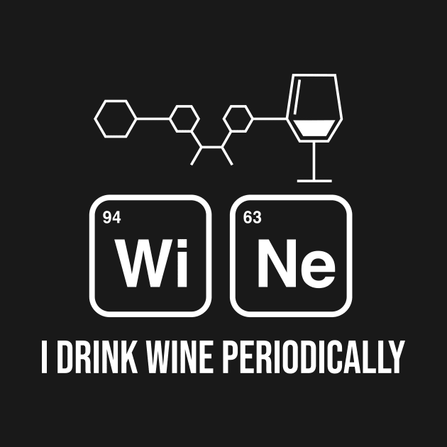 I drink wine periodically by produdesign