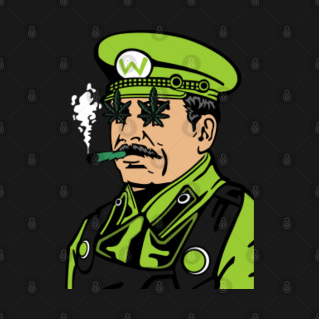 Disover Weed Stalin Bross - Weed - T-Shirt