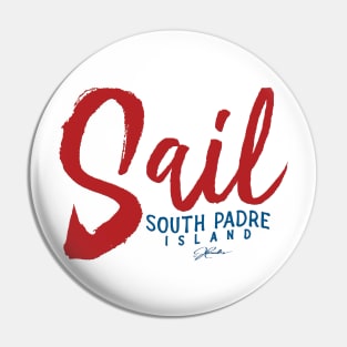 Sail South Padre Island, Texas Pin