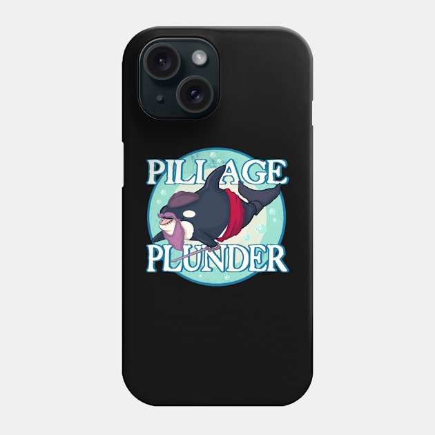 Pillage & Plunder Phone Case by LVBart