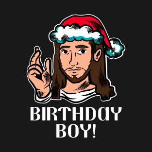 BIRTHDAY BOY JESUS CHRISTMAS T-Shirt