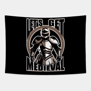 Let's Get Medieval Tapestry