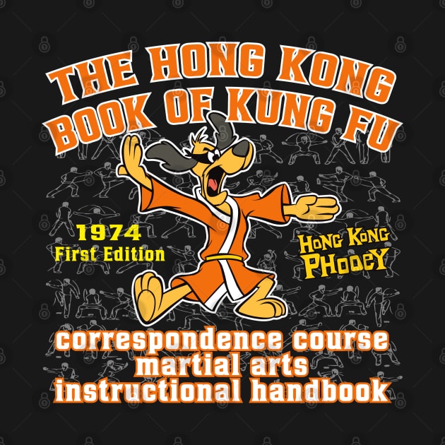 Hong Kong Phooey Kung Fu Manual by Alema Art