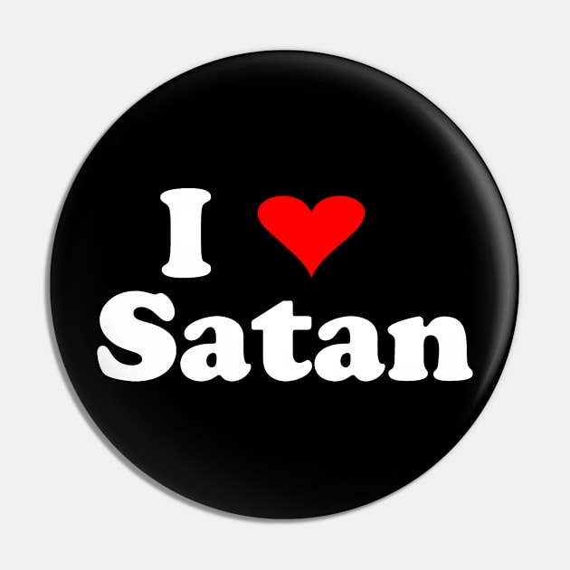 I Love Satan Pin by babydollchic