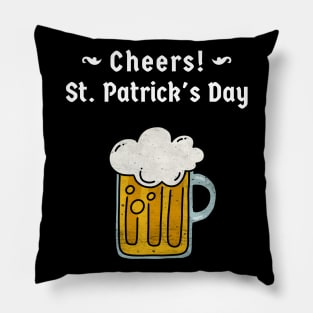 Cheers happy st patricks day Pillow