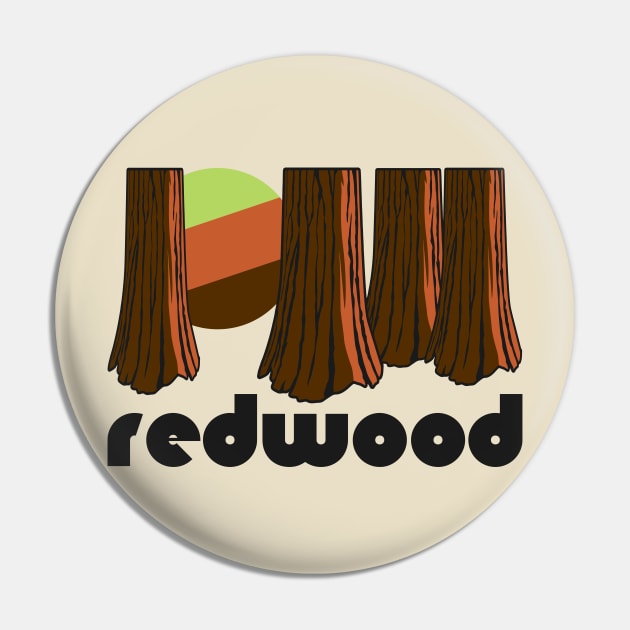 Retro Redwood ))(( Tourist Souvenir National Park Design Pin by darklordpug