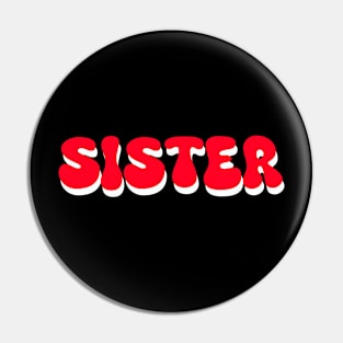 Cool retro sister Pin