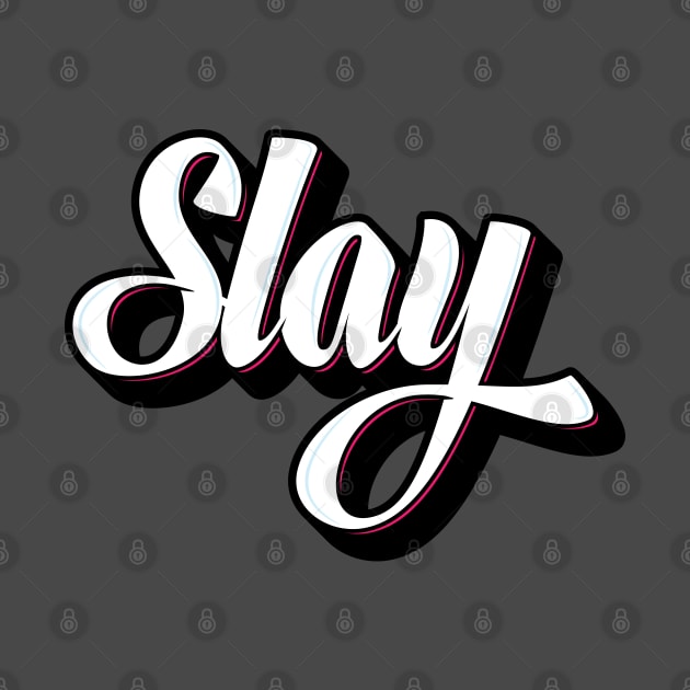 Slay Graffiti by BeyondTheDeck