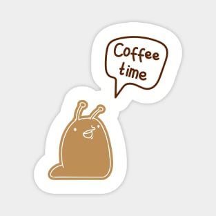 COFFEE TIME. With The Coffee Time Slug Magnet