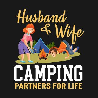 Husband and wife camping partners T-Shirt