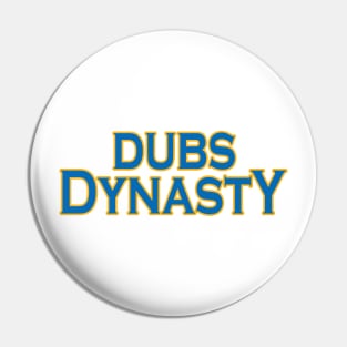 Dubs Dynasty! Pin